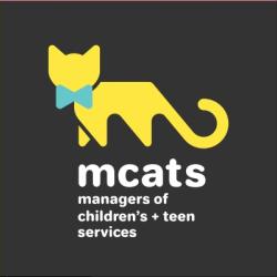 A graphic featuring a yellow cat, shaped like an M, wearing a light blue bowtie in front of a charcoal gray background. Beneath the cat it reads "mcats managers of children's + teen services" in white font.